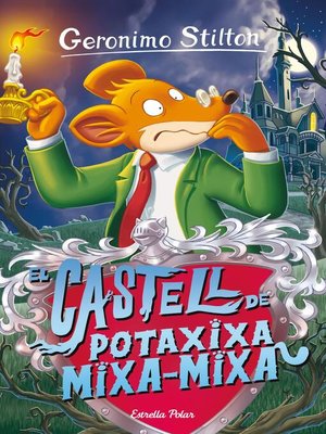 cover image of El castell de Potaxixa Mixa-Mixa